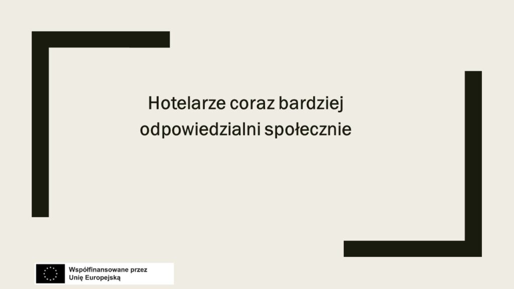 Ekologia w hotelarstwie - motto