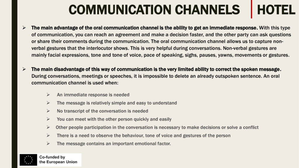 Advantages and disadvantages of the Oral Communication Channel