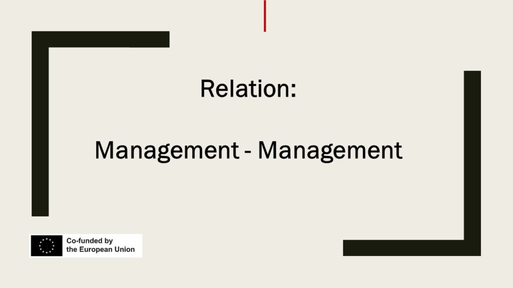 Relationship: Management – Management