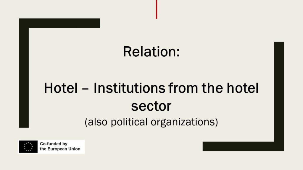 Relation: Hotel - Institutions from the hotel sector