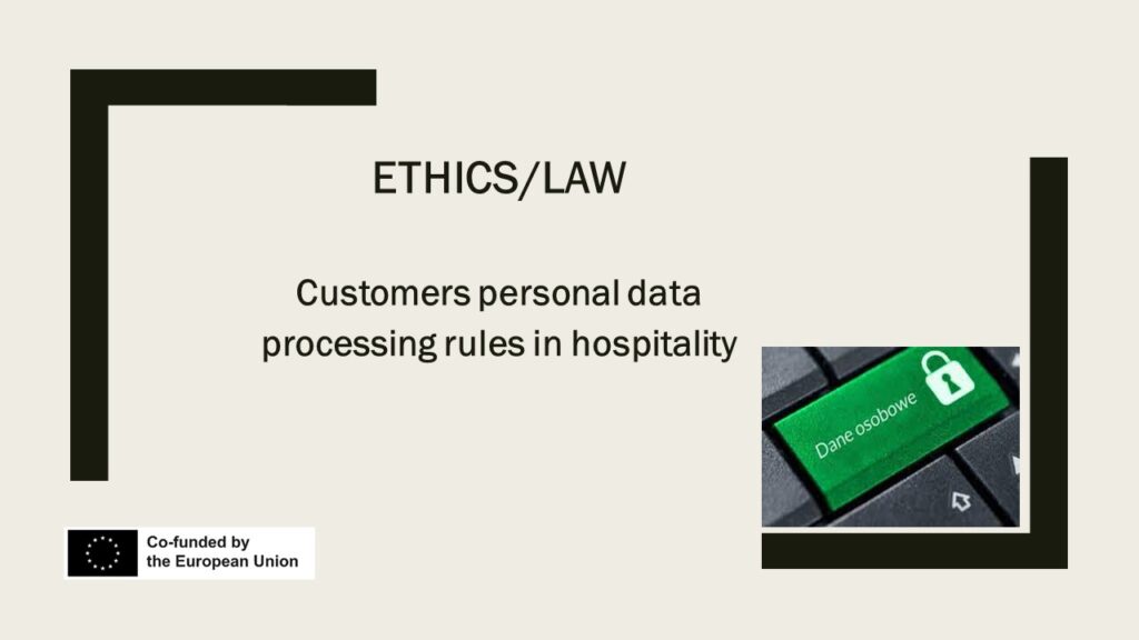 Principles of processing Customers' personal data in the hotel industry