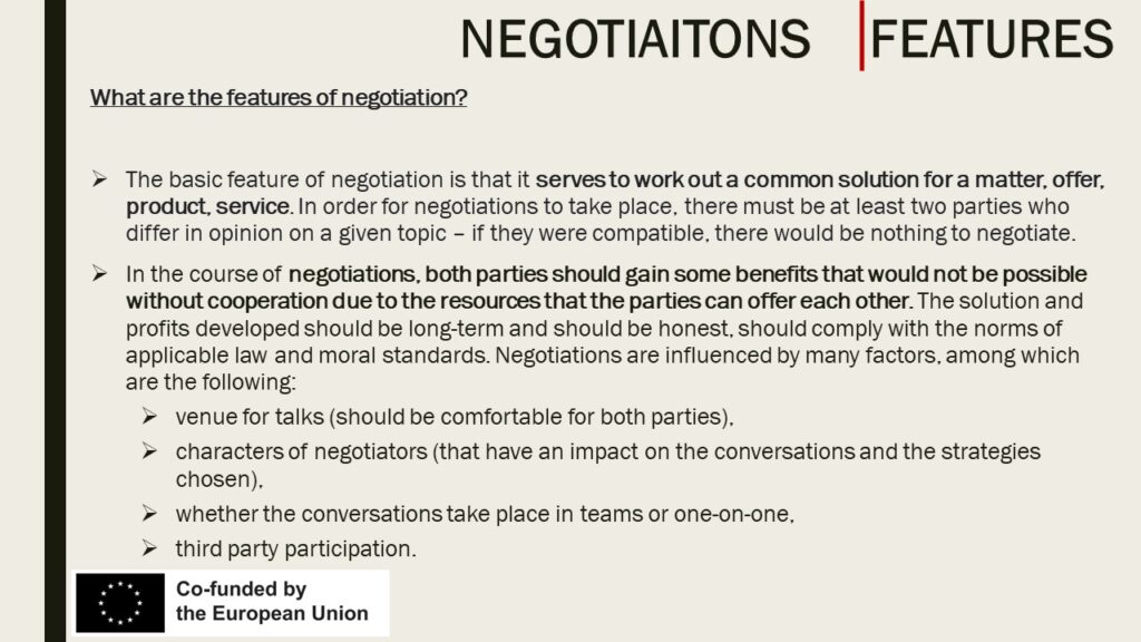 What are the features of negotiation