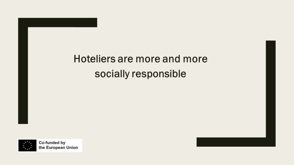 Ecology in the hotel industry - motto