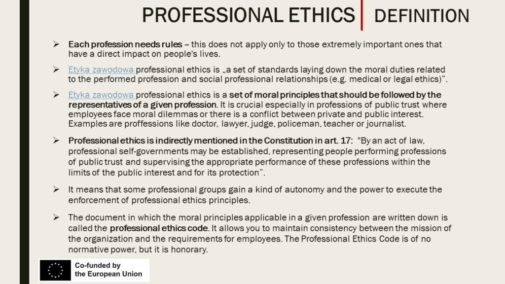 What is professional ethics